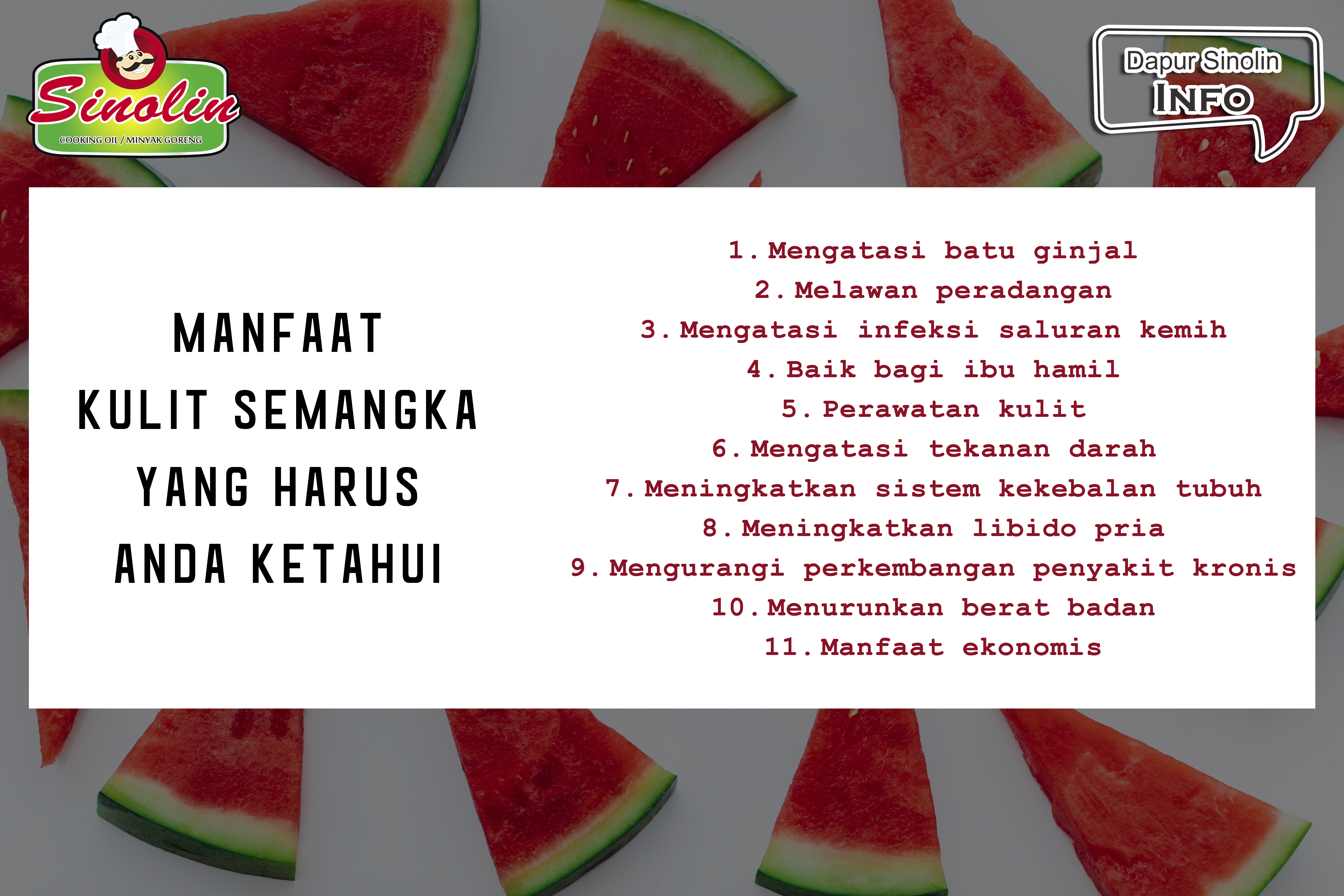 Info: Benefits of Watermelon Skin By Dapur Sinolin